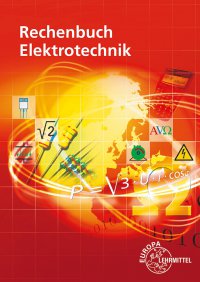 Rechenbuch Elektrotechnik