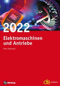 Elektromaschinen und Antriebe 2022