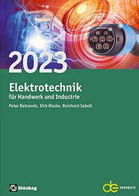 Elektrotechnik für Handwerk und Industrie 2023