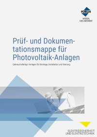 Prüf- und Dokumentationsmappe für Photovoltaik-Anlagen