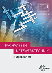 Fachwissen Netzwerktechnik