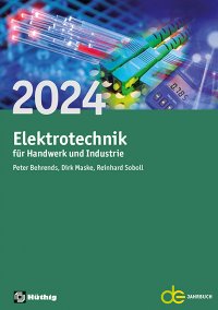 Elektrotechnik für Handwerk und Industrie 2024