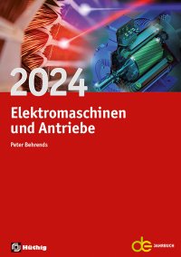 Elektromaschinen und Antriebe 2024