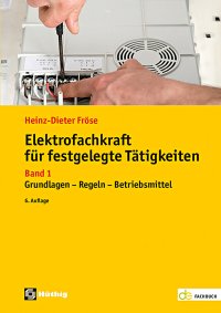 Elektrofachkraft für festgelegte Tätigkeiten