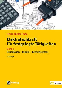Elektrofachkraft für festgelegte Tätigkeiten