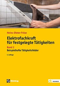 Elektrofachkraft für festgelegte Tätigkeiten