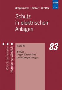 Schutz in elektrischen Anlagen