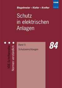 Schutz in elektrischen Anlagen