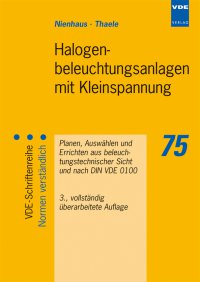 Halogenbeleuchtungsanlage mit Kleinspannung
