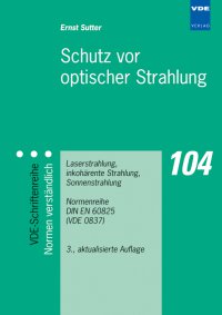 Schutz vor optischer Strahlung