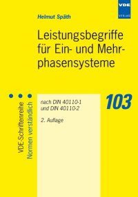 Leistungsbegriffe für Ein- und Mehrphasensysteme