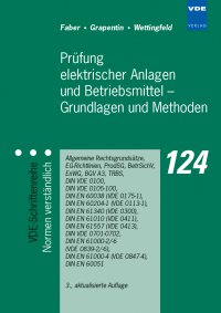 Prüfung elektrischer Anlagen und Betriebsmittel - Grundlagen und Methoden