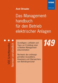 Das Managementhandbuch für den Betrieb elektrischer Anlagen