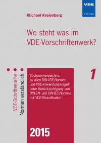 Wo steht was im VDE-Vorschriftenwerk? 2015