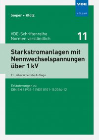 Starkstromanlagen mit Nennwechselspannungen über 1 kV