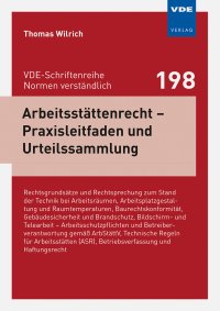 Arbeitsstättenrecht – Praxisleitfaden und Urteilssammlung