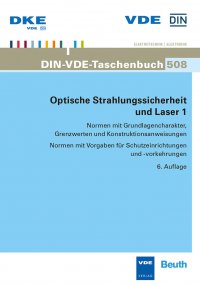 Optische Strahlungssicherheit und Laser 1