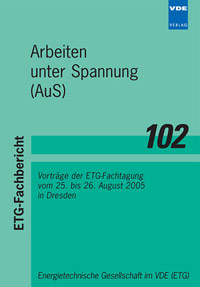 Arbeiten unter Spannung (AuS)