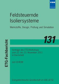 Feldsteuernde Isoliersysteme