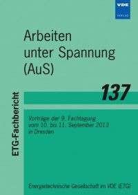 Arbeiten unter Spannung (AuS)