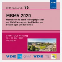 MBMV 2020 – Methoden und Beschreibungssprachen zur Modellierung und Verifikation von Schaltungen und Systemen