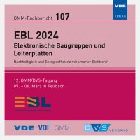GMM-Fb. 107: EBL 2024 – Elektronische Baugruppen und Leiterplatten