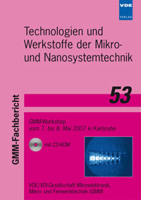 Technologien und Werkstoffe der Mikro- und Nanosystemtechnik