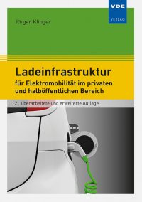 Ladeinfrastruktur für Elektromobilität im privaten und halböffentlichen Bereich