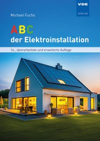 ABC der Elektroinstallation