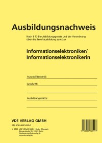 Ausbildungsnachweis Informationselektroniker/ Informationselektronikerin