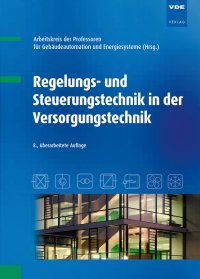 Regelungs- und Steuerungstechnik in der Versorgungstechnik