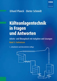 Kälteanlagentechnik in Fragen und Antworten