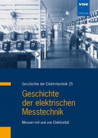 Geschichte der elektrischen Messtechnik