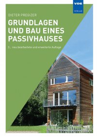 Grundlagen und Bau eines Passivhauses