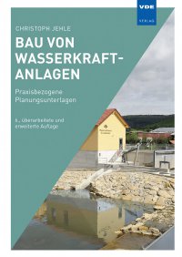 Bau von Wasserkraftanlagen