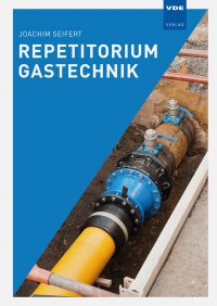 Repetitorium Gastechnik