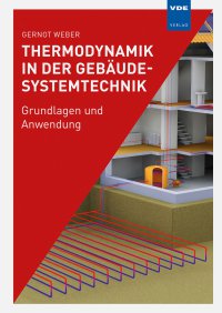Thermodynamik in der Gebäudesystemtechnik