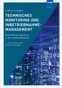 Technisches Monitoring und Inbetriebnahmemanagement