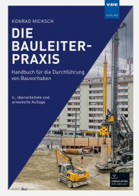 Die Bauleiterpraxis