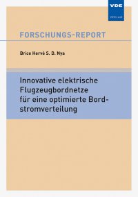 Innovative elektrische Flugzeugbordnetze für eine optimierte Bordstromverteilung