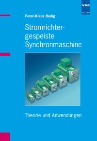 Stromrichtergespeiste Synchronmaschine