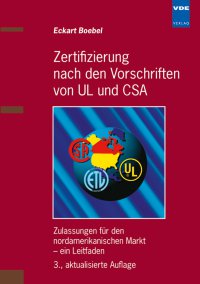 Zertifizierung nach den Vorschriften von UL und CSA