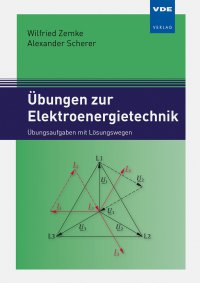 Übungen zur Elektroenergietechnik