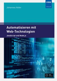 Automatisieren mit Web-Technologien