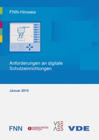 Anforderungen an digitale Schutzeinrichtungen