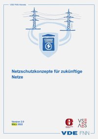 Netzschutzkonzepte für zukünftige Netze