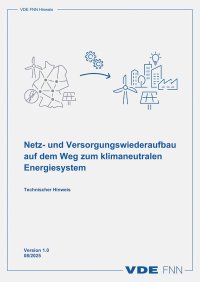 Netz- und Versorgungswiederaufbau auf dem Weg zum klimaneutralen Energiesystem