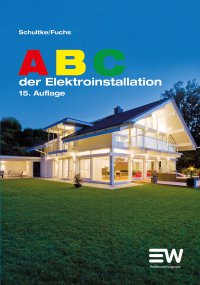 ABC der Elektroinstallation