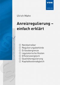 Anreizregulierung - einfach erklärt